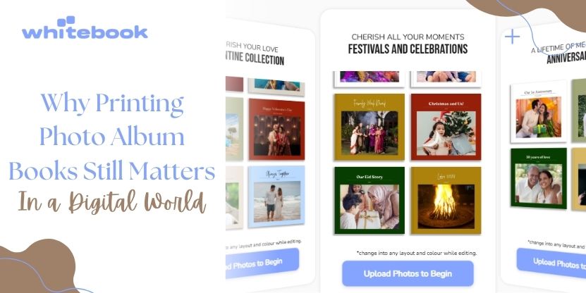 Why Print photo album book Still Matters in a Digital World